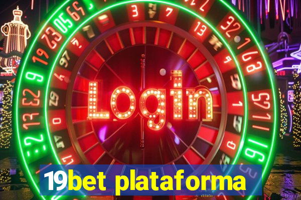 19bet plataforma